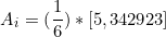 \[ A_i = (\frac{1}{6}) * [5,342923] \]